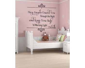 May Angel Guard You Through the Night And Keep You Safe Until the Morning Light May Angel Guard You Through the Night And Keep You Safe Until the Morning Light